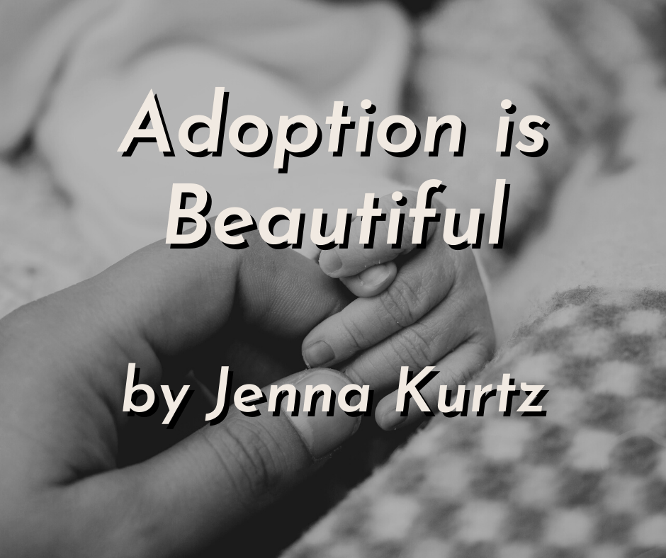Adoption is Beautiful