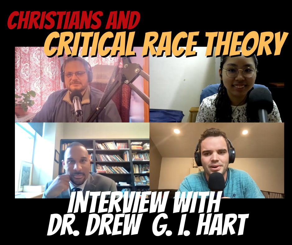(Video) Christians and Critical Race Theory: Debunking Myths with Dr. Drew G. I.&nbsp;Hart